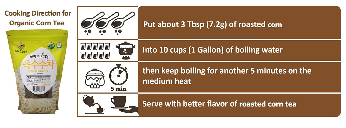 McCabe Organic Corn Tea - Roasted Corn Tea | USDA and CCOF Certified | Non-GMO Whole White Corn | Roasted and Packed in USA | 1.5 lbs (24 Oz) Pack of 3