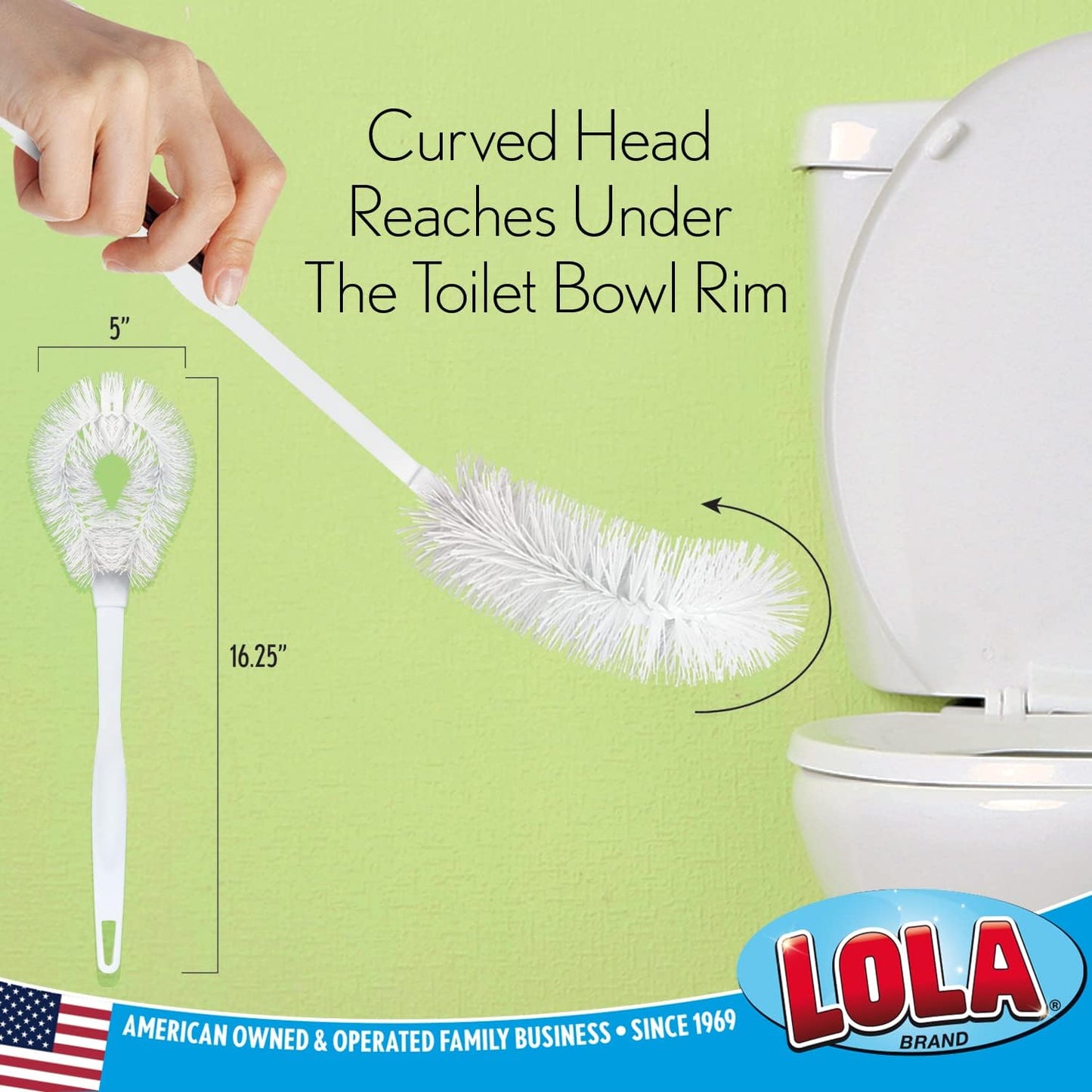 Lola Products Toilet Bowl Brush w/Curved Head, Coated Wire, Durable Poly Bristles, Reaches Under Toilet Bowl Rim, 1 Pack